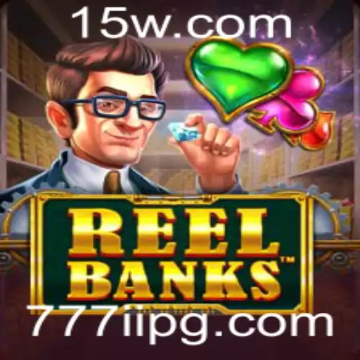 Descubra ReelBanks: O Novo Fenômeno dos Jogos com a Emoção do 777ii